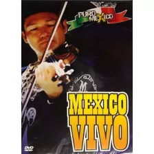 México Vivo