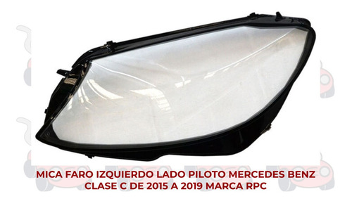 Faro (mica) Mercedes Benz Clase C 2015-16-2017-2018-2019 Ore Foto 2