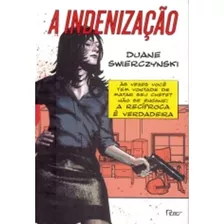 Livro A Indenização - Duane Swierczynski [2013]