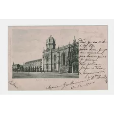 Portugal, Ano 1900, Magnífico Postal Mosteiro Dos Jerônimos 