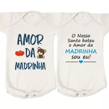 Kit 2 Body Bebê Amor Da Madrinha Presente Dinda Da Menino