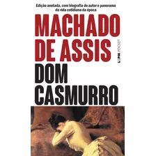 Dom Casmurro, De Assis De. Série L± Pocket (32), Vol. 32. Editora Lpm, Capa Mole Em Português, 1997