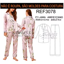 Ref3078 Molde P Costura Pijama Americano Inverno Feminino