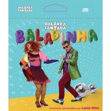 Palavra Cantada - Baladinha - Epack Original Lacrado Cd