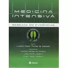 Medicina Intensiva Baseada Em Evidências Azevedo, Luciano C