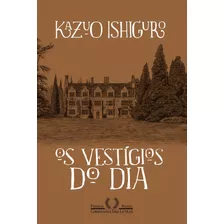 Livro Os Vestígios Do Dia