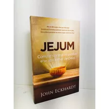 Livro Jejum Como Encontrar Respostas John Eckhardt