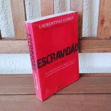 Livro Escravidão - Vol 2 ( Laurentino Gomes ) C/ Nf 