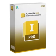 Autodesk Inventor 2023 Completo + Licencia Permanente