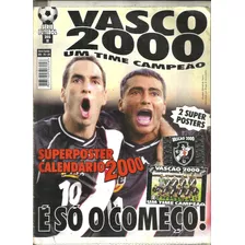 Série Futebol 205 - Vasco 2000 - Um Time Campeão