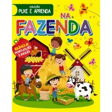 Coleção Puxe E Aprenda Na Fazenda