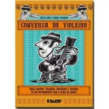Livro Chico Lobo E Fábio Sombra - Conversa De Violeiro