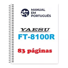 Guia Completo (manual) Como Usar Yaesu Ft-8100 R (português)