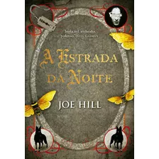 Livro A Estrada Da Noite - Edição De Luxo Ed Arqueiro