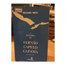 Livro A História De Fernão Capelo Gaivota - Richardo Bach [1977]