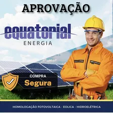 Homologação Equatorial Goiás De 1 A 45 Kwp Leia O Anuncio