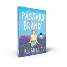 Livro Pássaro Branco