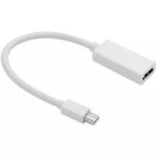 Cabo Adaptador Thunderbolt / Hdmi - Macbook Mini Displayport