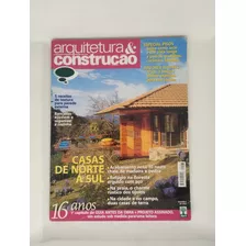 Revista Arquitetura E Construção - Reformar, Projetos,casa