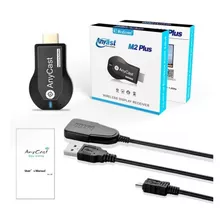 Anycast M9 Plus Hdmi Wifi Dongle A Celular Laptop A Tv Hdmi 