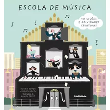 Livro Escola De Música