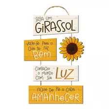 Placa Decorativa Corda - Seja Um Girassol... Ref.: Dhpm6-073 Frase