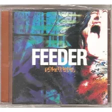 Cd Feeder - Polythene ( Rock Pais De Gales) Original Novo
