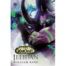 Livro World Of Warcraft: Illidan