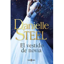 Libro El Vestido De Novia - Steel, Danielle