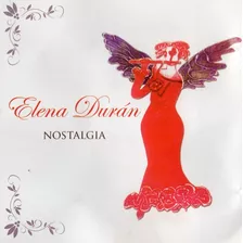 Elena Duran - Nostalgia - Disco Cd - Nuevo (18 Canciones)