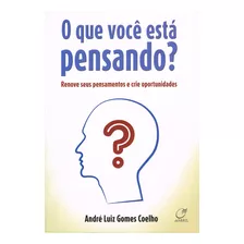 Livro O Que Você Está Pensando?