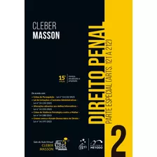 Direito Penal - Parte Especial (arts. 121 A 212) - Vol. 2, De Masson, Cleber. Editora Forense Ltda., Capa Mole Em Português, 2022