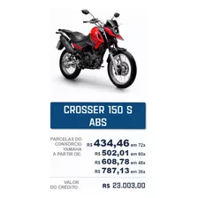 Consórcio Nacional Yamaha Crosser S Parcela A Partir 434,46.