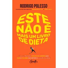 Este Não É Mais Um Livro De Dieta Youtuber Rodrigo Polesso