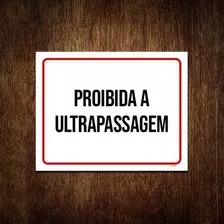 Placa Sinalização - Proibida A Ultrapasssagem Ml3761 36x46