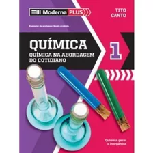 Química: Química Na Abordagem Do Cotidiano 1, 2, 3 De Tito Canto Pela Moderna Plus (2009)