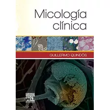 Livro Micología Clínica De Guillermo Quindós