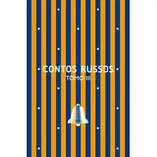 Contos Russos: Tomo Iii, De Dostoievski, Fiódor. Editora Martin Claret Ltda, Capa Mole Em Português, 2017