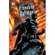 O Túmulo Do Batman Vol. 2, De Ellis, Warren. Editora Panini Brasil Ltda, Capa Mole Em Português, 2021