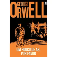 Um Pouco De Ar, Por Favor!, De Orwell, George. Editora Ibc - Instituto Brasileiro De Cultura Ltda, Capa Mole Em Português, 2021