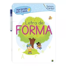 Aprenda Em Casa - Escreva E Apague: Letra De Forma, De © Todolivro Ltda.. Editora Todolivro Distribuidora Ltda. Em Português, 2020