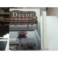 Livro Décor Year Book Brasil Designer Interior Arquitetura Decoração Volume 11 Anuário Brasileiro Dos Designers De Interiores