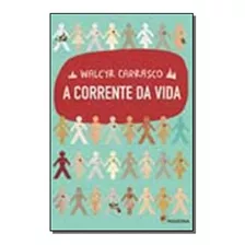 Corrente Da Vida, A, De Carrasco, Walcyr. Editora Moderna Em Português