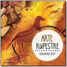 Livro - Arte Rupestre - Ed Moderna