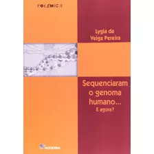 Livro Sequenciaram O Genoma Humano Ed2