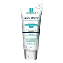 Ozone Dermic- Creme De Massagem Facial Ozonizado 100g Samana Tipo De Pele Normal