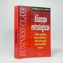 Alianzas Estratégicas Jordan B Lewis Javier Vergara 1993 I5