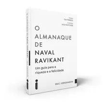 Livro O Almanaque De Naval Ravikant Eric Jorgenson