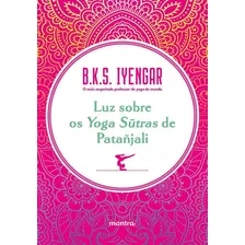 Luz Sobre Os Yoga Stras De Patañjali, De B K S Iyengar. Editora Edipro Edicoes Profissionais Ltda, Capa Mole Em Português