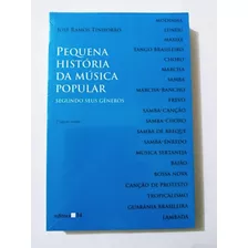 Livro Pequena Historia Da Musica Popular